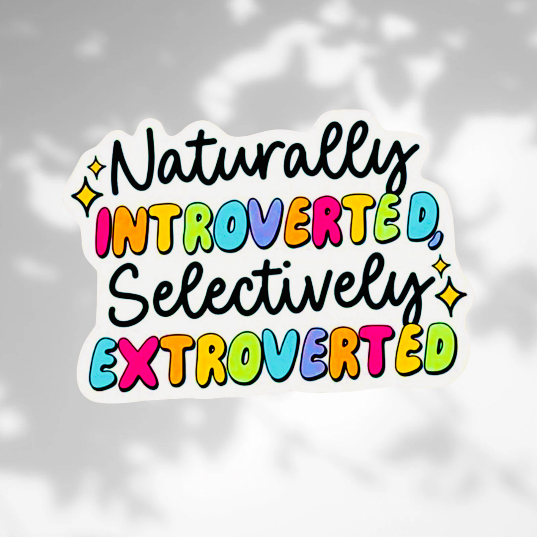 Natural Introvert- Vynyl Waterproof, UV Resistant Sticker